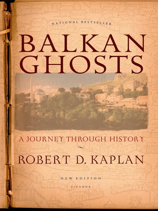 Title details for Balkan Ghosts by Robert D. Kaplan - Wait list